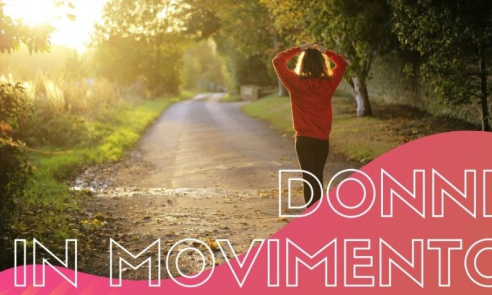 Donne in Movimento: la terza edizione sarà virtuale