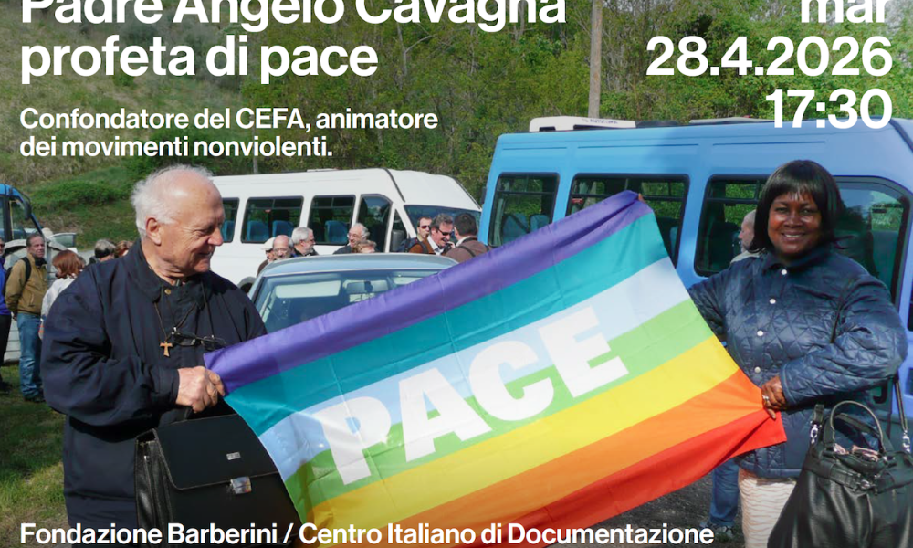 Padre Angelo Cavagna, profeta della pace e della nonviolenza
