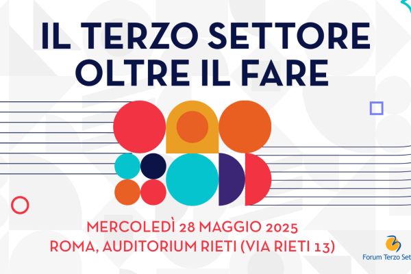 “Il Terzo settore oltre il fare”: l'assemblea del Forum Nazionale a Roma e in streaming