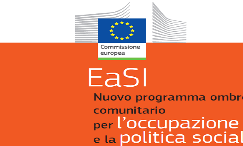 Aperto il nuovo Bando europeo del programma EaSI per sostenere progetti di innovazione dei servizi sociali